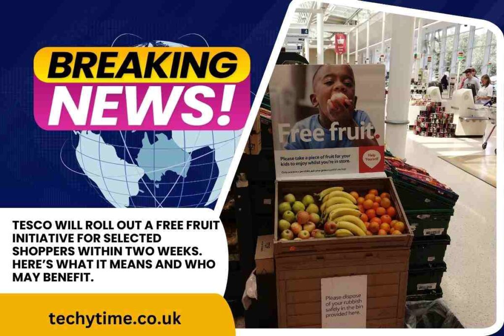 Tesco Announces Free Fruit