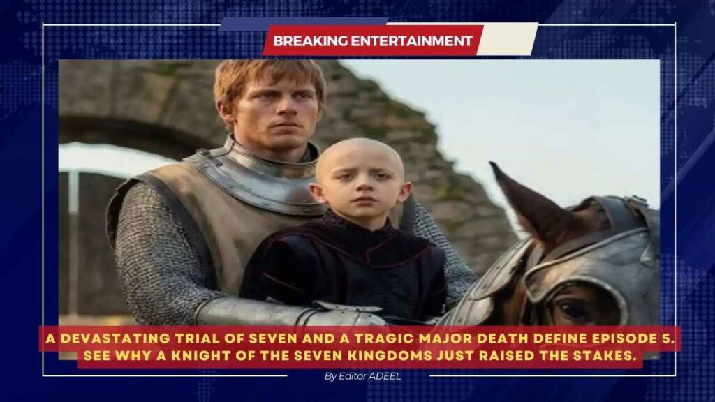 A Knight of the Seven Kingdoms